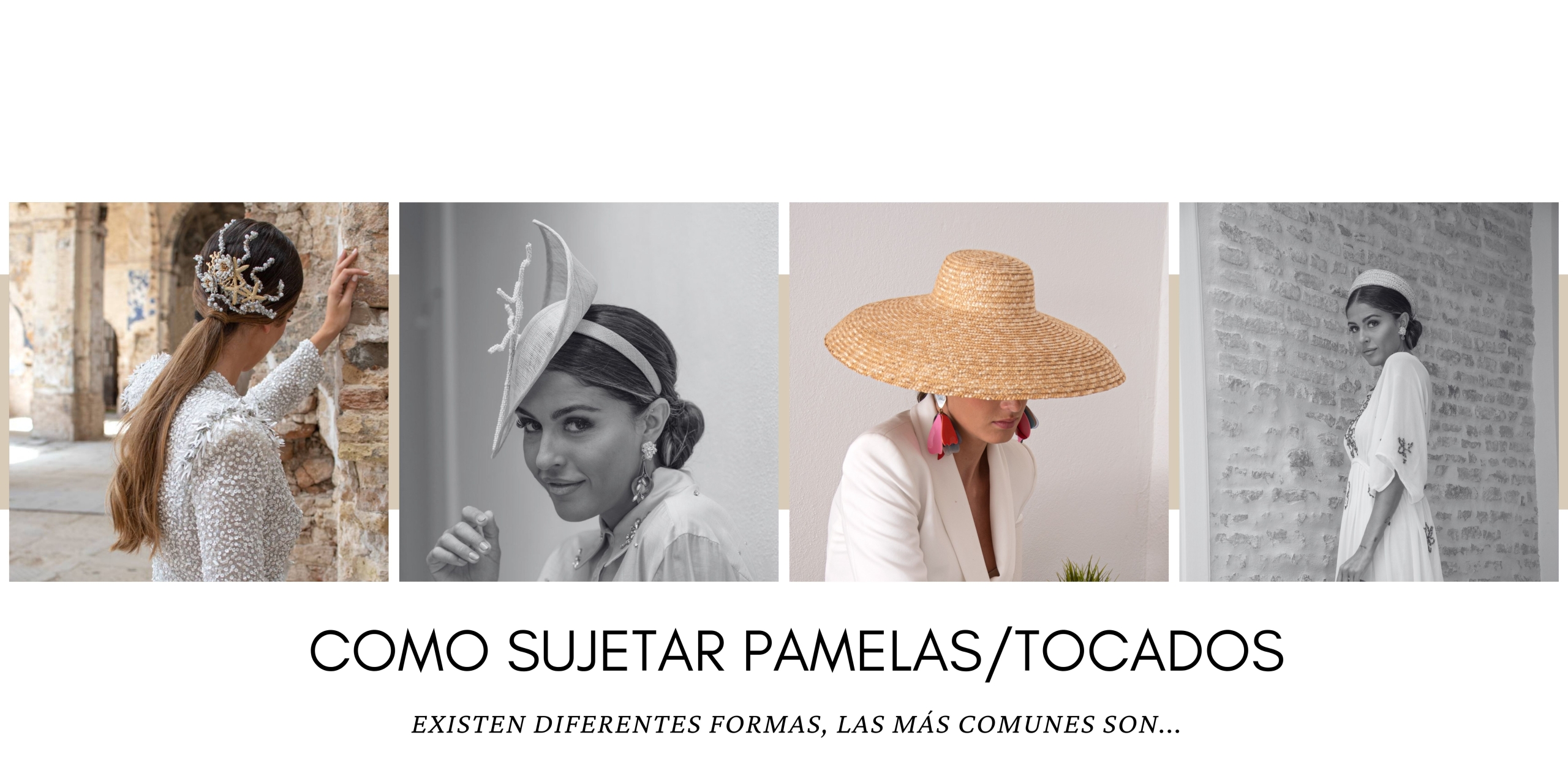 Cómo sujetar pamelas y tocados